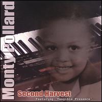 Second Harvest von Monty Pollard