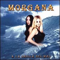 Orilla del Mal von Morgana