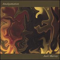 Amalgamation von Jack Murray