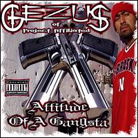 Attitude of a Gangsta von Gezus