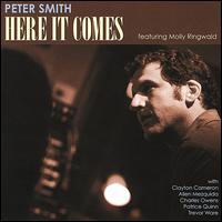 Here It Comes von Peter Smith