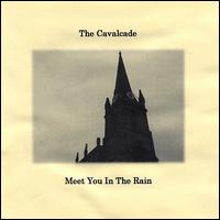 Meet You in the Rain von The Cavalcade