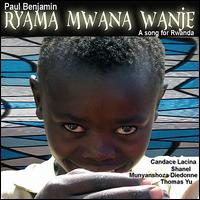 Ryama Mwana Wanje (Sleep My Child) von Paul Benjamin