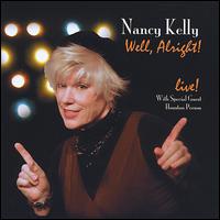 Well, Alright! von Nancy Kelly