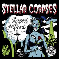 Respect the Dead von Stellar Corpses