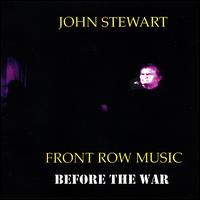 Front Row Music: Before the War von John Stewart