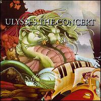 Ulysses the Concert von Ted Neeley