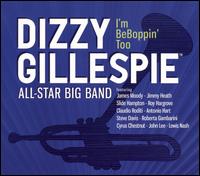 I'm BeBoppin' Too von The Dizzy Gillespie All-Star Big Band