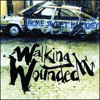 Home Sweet Hackney von Walking Wounded