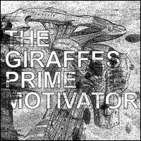 Prime Motivator von The Giraffes