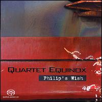 Philip's Wish von Quartet Equinox