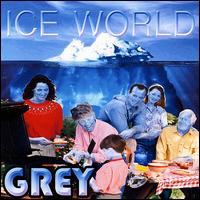 Ice World von Grey