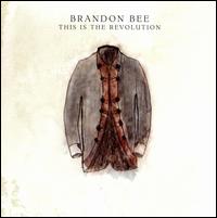 This Is the Revolution von Brandon Bee