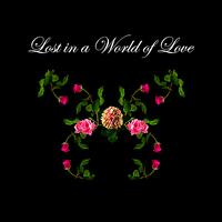 Lost in a World of Love von Eric Biondo