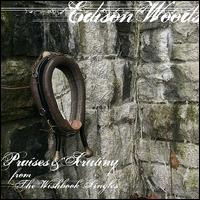 Praises & Scrutiny von Edison Woods