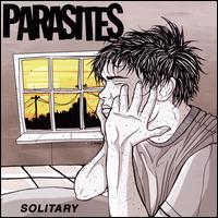 Solitary von Parasites