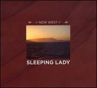 Sleeping Lady von New West