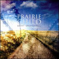 Prairie Child von Bert Marshall