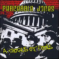 Chorus of Fools von Peaceable Jones