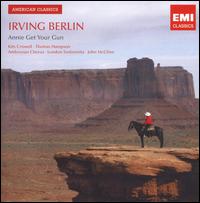 Irving Berlin: Annie Get Your Gun von John McGlinn