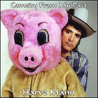 Comedy from My Past von Harve Mann