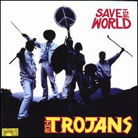 Save the World von The Trojans