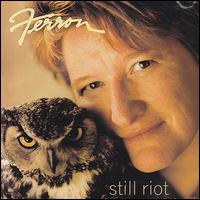 Still Riot [2008] von Ferron