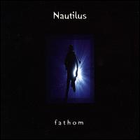 Fathom von Nautilus