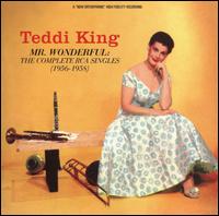 Mr. Wonderful: The Complete RCA Singles (1956-1958) von Teddi King