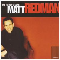 Friendship/Father's Song von Matt Redman