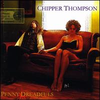 Penny Dreadfuls von Chipper Thompson