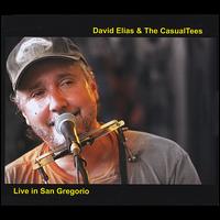 Live in San Gregorio von David Elias