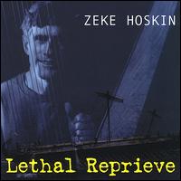 Lethal Reprieve von Zeke Hoskin