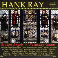 Broken Angels 'N' Saturday Satans von Hank Ray