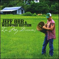 In My Dreams von Jeff Orr