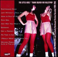 Thank Heaven for Valleypop von Little Girls