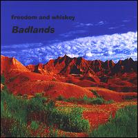 Badlands von Freedom & Whiskey