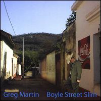 Boyle Street Slim von Greg Martin