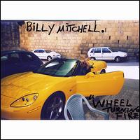 Wheel Turning Fire von Billy Mitchell