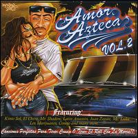 Amor Azteca, Vol. 2 von Kinto Sol