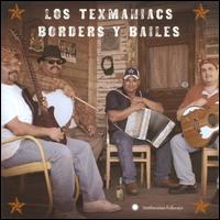 Borders y Bailes von Los Texmaniacs