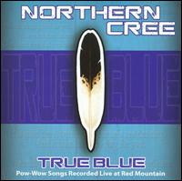 True Blue von Northern Cree Singers