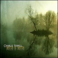 Water Is Water von Charlie Terrell