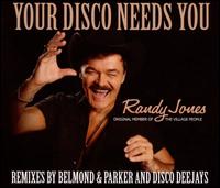 Your Disco Needs You von Randy Jones