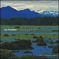 Raincoast von Ian Tamblyn