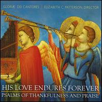 His Love Endures Forever von Gloriae Dei Cantores