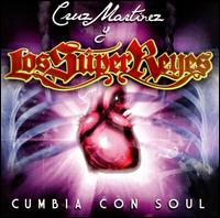 Cumbia con Soul von Los Super Reyes