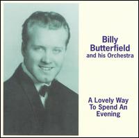 Lovely Way to Spend an Evening von Billy Butterfield