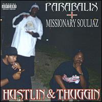 Hustlin & Thuggin von Parabalix