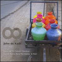 Eight von John de Kadt